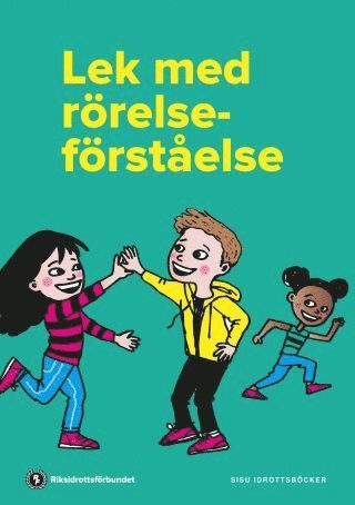 bokomslag Lek med rörelseförståelse