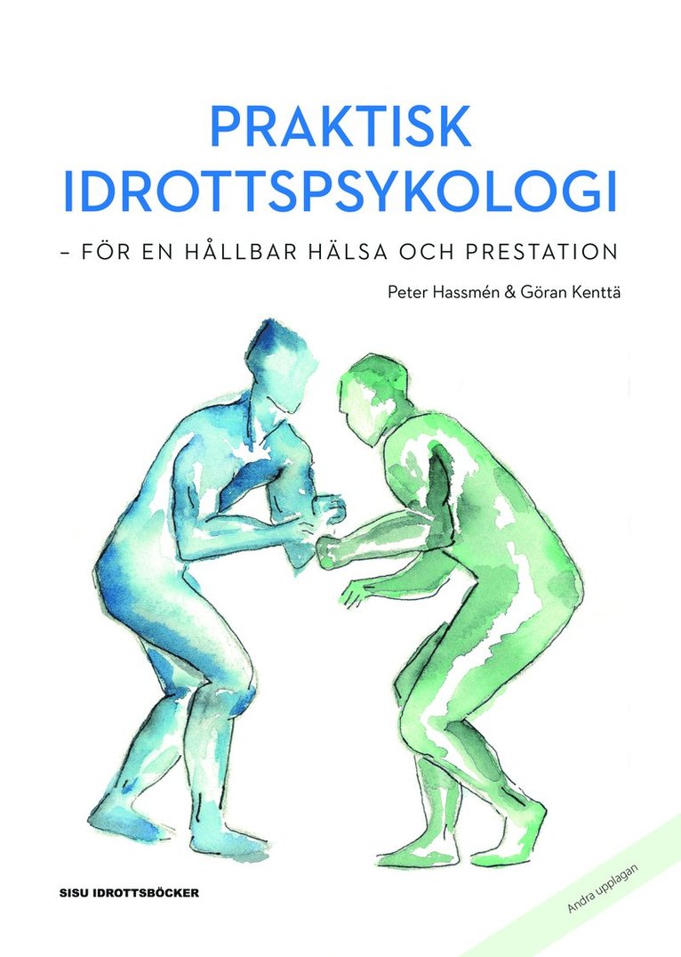 Göran Kenttä, Peter Hassmén - Praktisk idrottspsykologi, Häftad