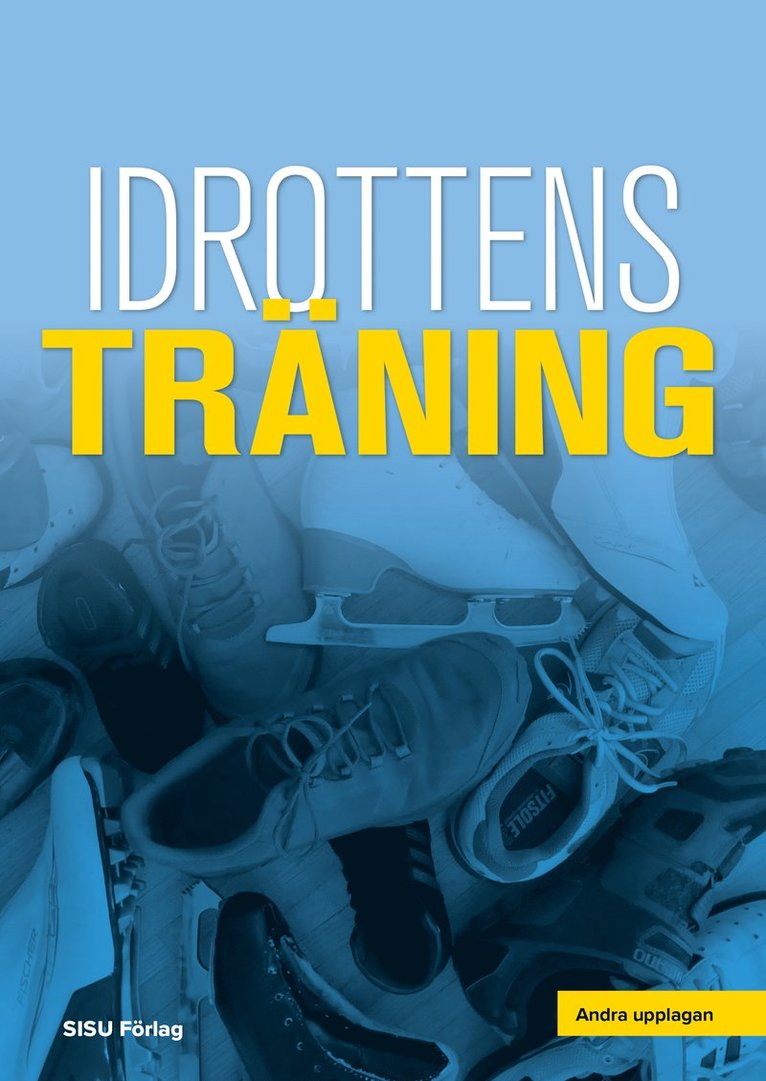 Idrottens träning, Häftad