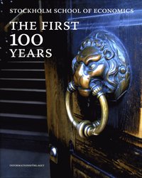 bokomslag Stockholm school of economics : the first 100 years