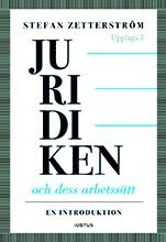 bokomslag Juridiken och dess arbetssätt : en introduktion