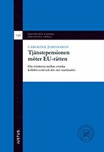 bokomslag Tjänstepensionen möter EU-rätten : om relationen mellan svenska kollektivavtal och den inre marknaden