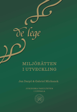 Jan Darpö, Gabriel Michanek - Miljörätten i utveckling, Inbunden