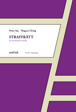 Petter Asp, Magnus Ulväng - Straffrätt : en kortfattad översikt, Häftad