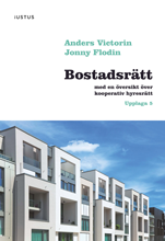 Bostadsrätt : med en översikt över kooperativ hyresrätt 1