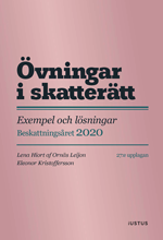 bokomslag Övningar i skatterätt : exempel och lösningar - beskattningsåret 2020 : beslut om slutlig skatt 2021