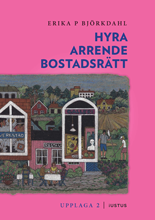 bokomslag Hyra, arrende och bostadsrätt