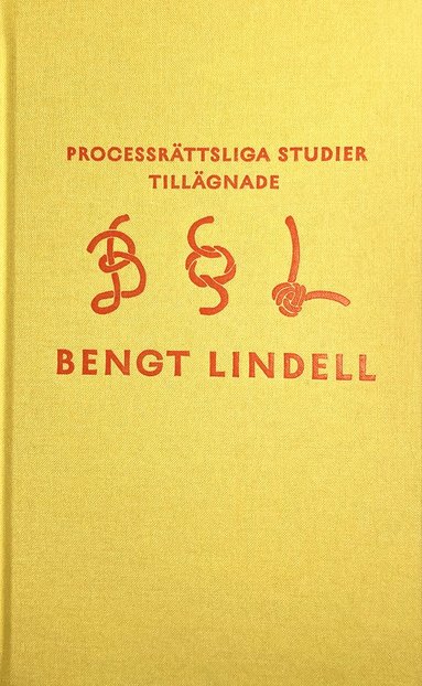 bokomslag Processrättsliga studier tillägnade Bengt Lindell