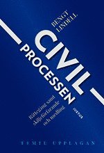 bokomslag Civilprocessen : rättegång samt skiljeförfarande och medling