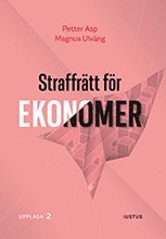 Petter Asp, Magnus Ulväng - Straffrätt för ekonomer, Häftad