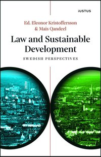 bokomslag Law and sustainable development : Swedish perspectives