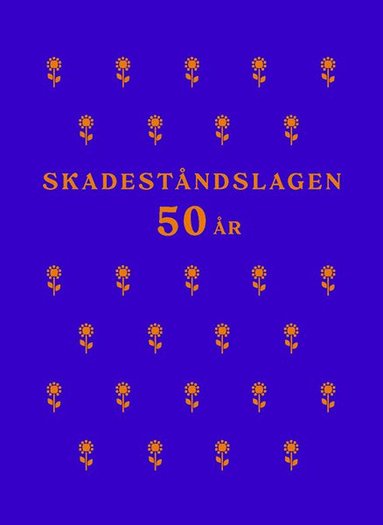 bokomslag Skadeståndslagen 50 år