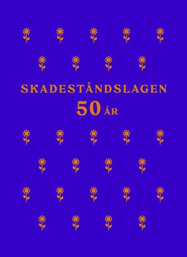bokomslag Skadeståndslagen 50 år