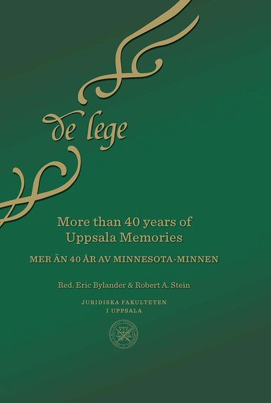 More than 40 years of Uppsala-Minnesota Memories / Mer än 40 år av Minnesota-minnen, Inbunden