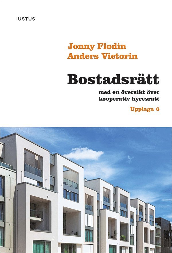 Bostadsrätt : med en översikt över kooperativ hyresrätt 1