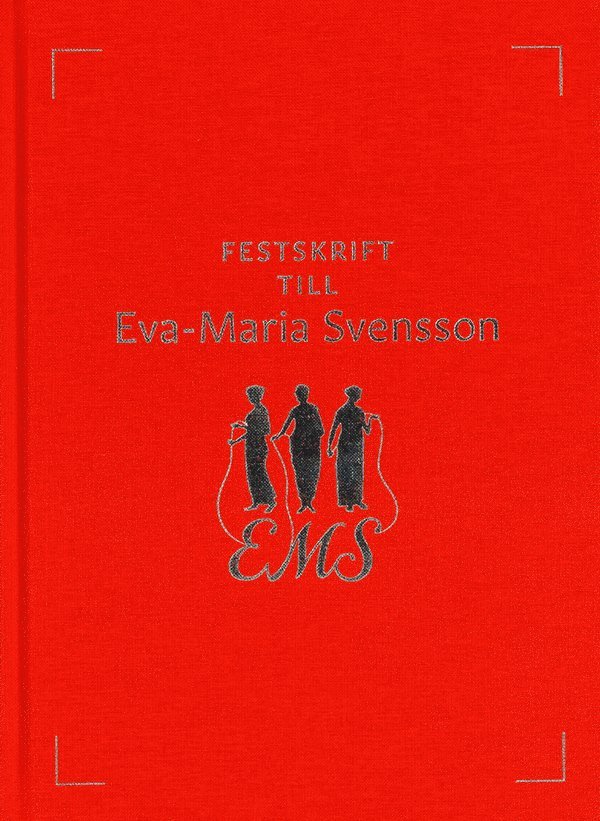 Festskrift till Eva-Maria Svensson 1