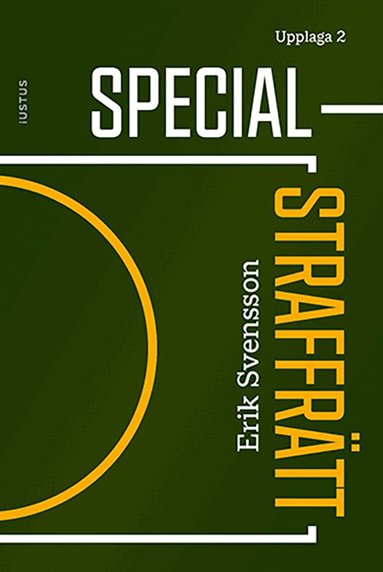 Erik Svensson - Specialstraffrätt, Häftad