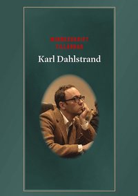 bokomslag Minnesskrift tillägnad Karl Dahlstrand