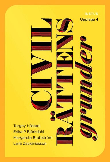 Torgny Håstad, Erika P. Björkdahl, Margareta Brattström, Laila Zackariasson - Civilrättens grunder, Häftad