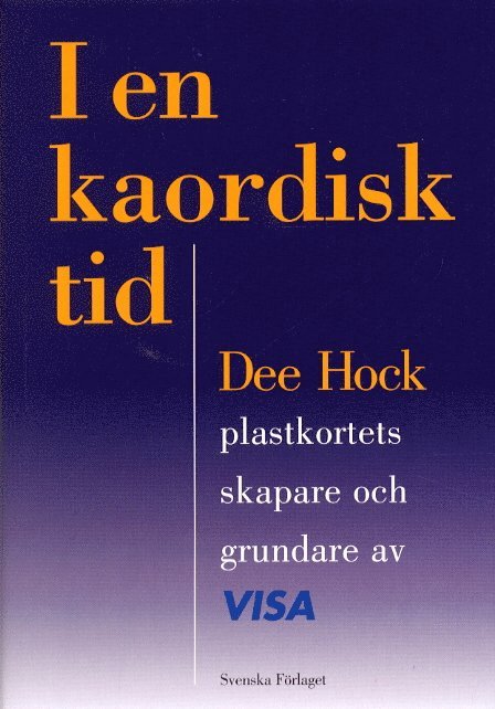 I en kaordisk tid