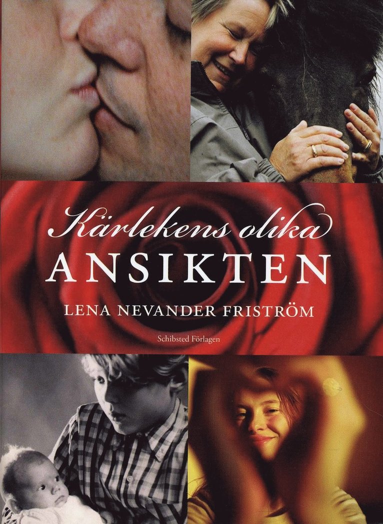 Lena Nevander Friström - Kärlekens olika ansikten, Inbunden. Tillgänglighet: Lägg i varukorg