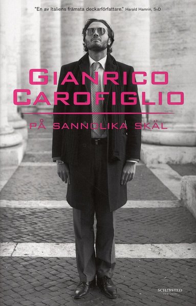 Gianrico Carofiglio - På sannolika skäl, Inbunden