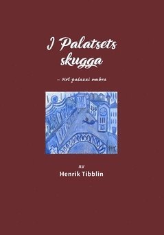 I Palatsets skugga : nel palazzi ombra 1