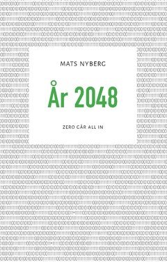 År 2048 : Zero går all in