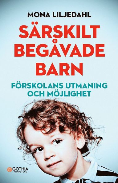 bokomslag Särskilt begåvade barn : förskolans utmaning och möjlighet