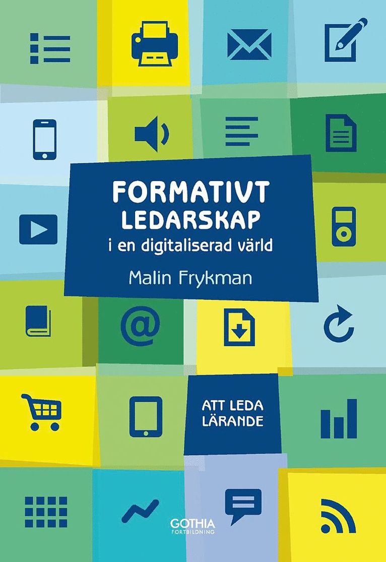 Formativt ledarskap i en digitaliserad värld
