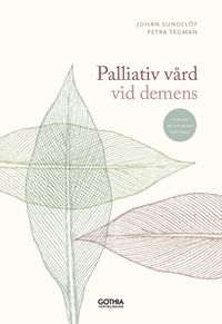 bokomslag Palliativ vård vid demens