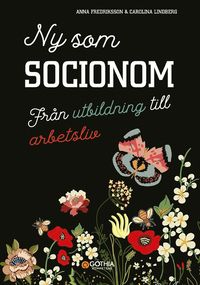 bokomslag Ny som socionom : från utbildning till arbetsliv