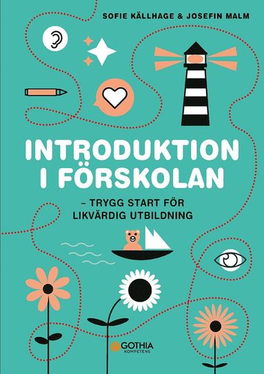 bokomslag Introduktion i förskolan : trygg start för likvärdig utbildning