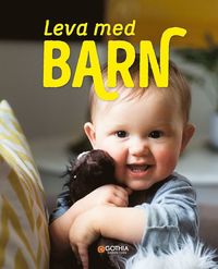 bokomslag Leva med barn