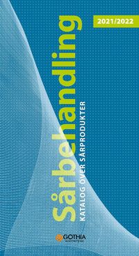 bokomslag Sårbehandling 2021/2022 : katalog över sårprodukter