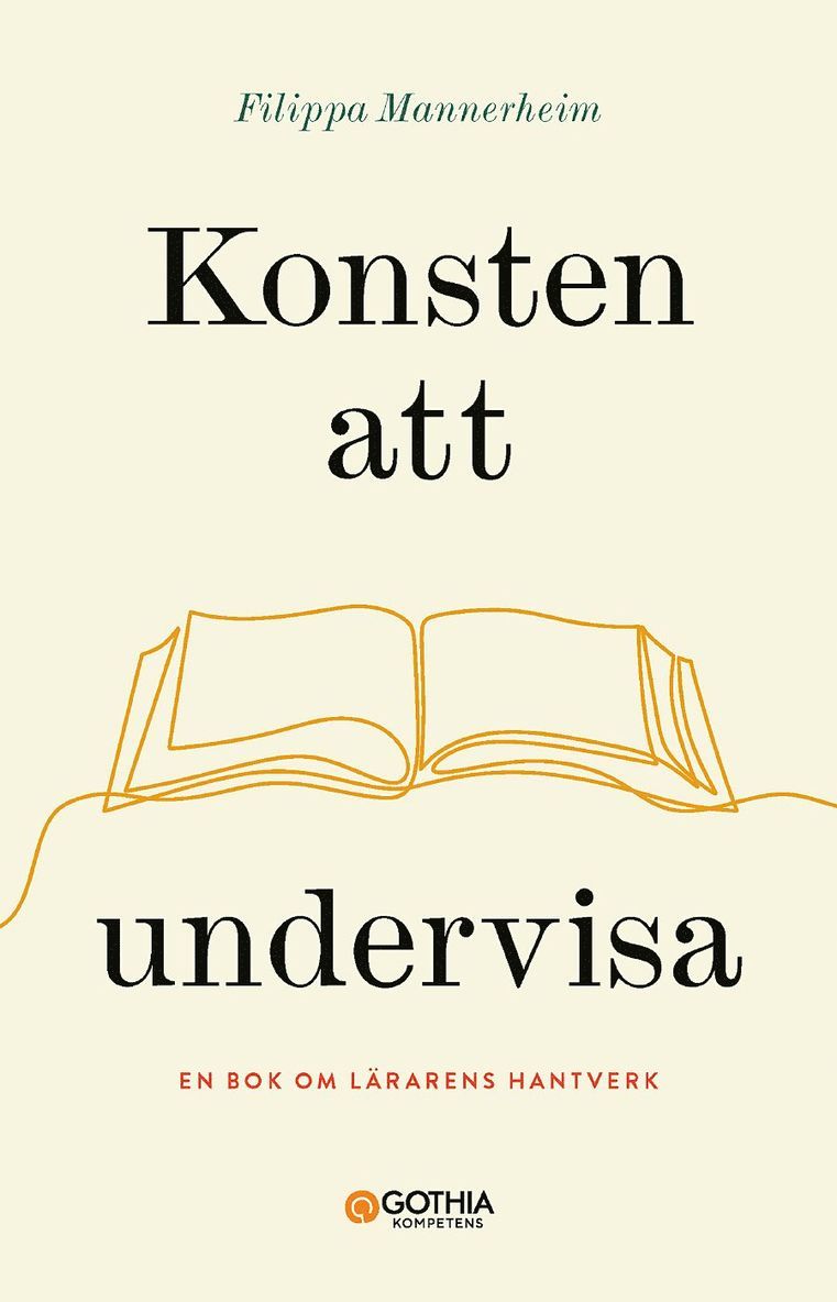 Konsten att undervisa : en bok om lärarens hantverk 1