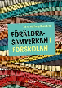 bokomslag Föräldrasamverkan i förskolan