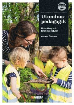 bokomslag Utomhuspedagogik : utveckling och lärande i naturen