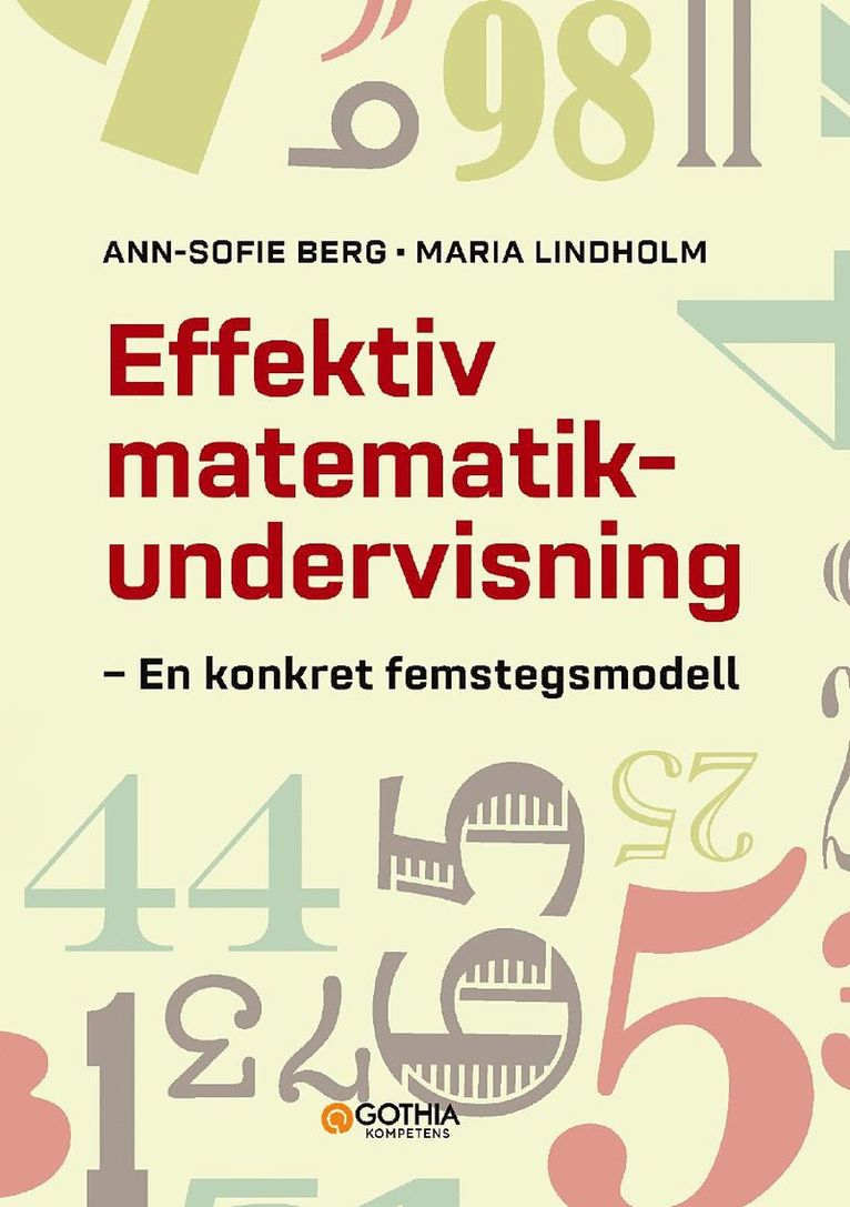Ann-Sofie Berg, Maria Lindholm - Effektiv matematikundervisning : en konkret femstegsmodell, Häftad