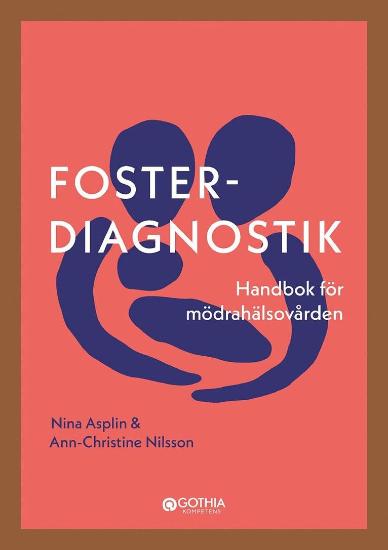 Fosterdiagnostik : handbok för mödrahälsovården 1