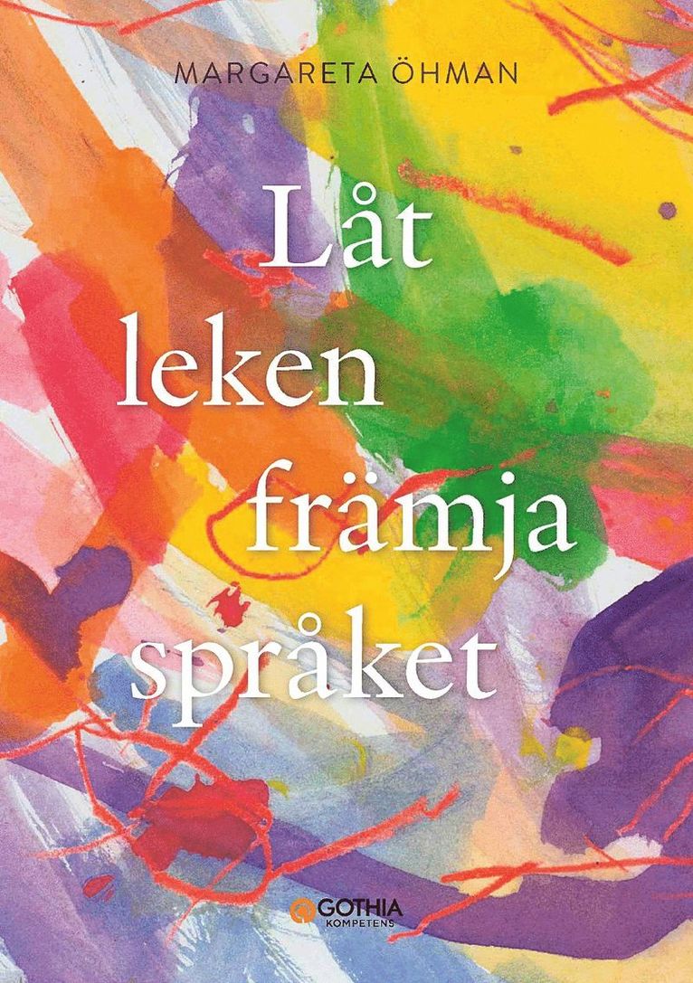 Låt leken främja språket 1