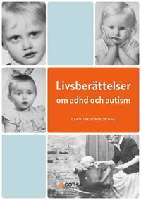 bokomslag Livsberättelser om adhd och autism