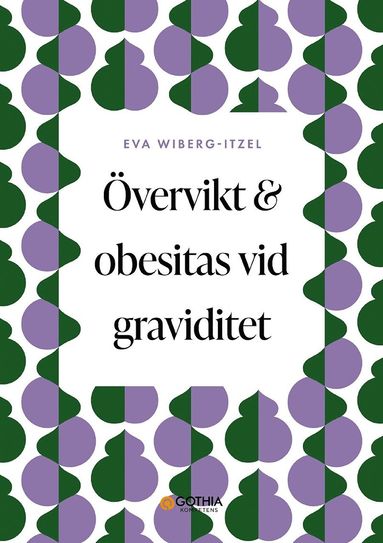 bokomslag Övervikt och obesitas vid graviditet