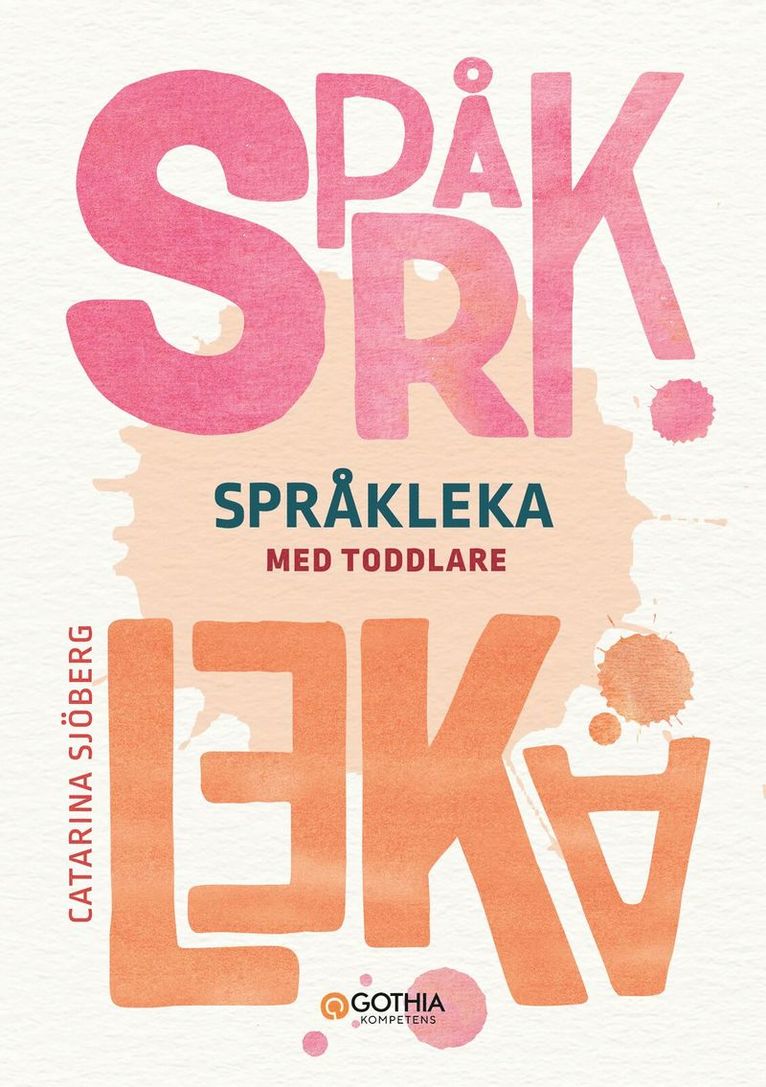 Catarina Sjöberg - Språkleka med toddlare, Häftad