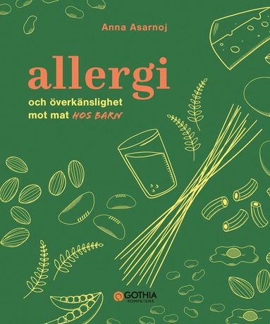 bokomslag Allergi och överkänslighet mot mat hos barn