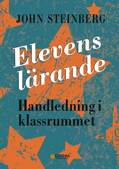 John Steinberg - Elevens lärande : handledning i klassrummet, Häftad