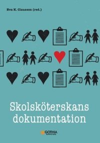 bokomslag Skolsköterskans dokumentation