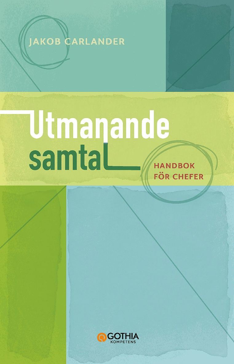 Utmanande samtal : handbok för chefer 1