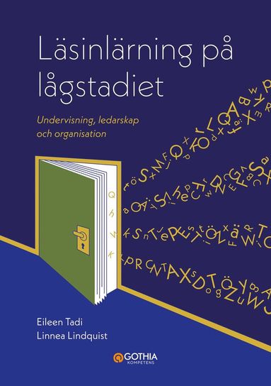 bokomslag Läsinlärning på lågstadiet : undervisning, ledarskap och organisation