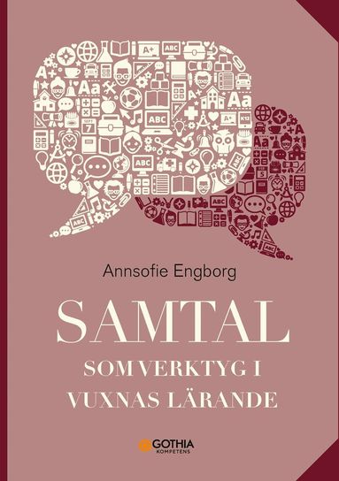 Annsofie Engborg - Samtal som verktyg i vuxnas lärande, Häftad
